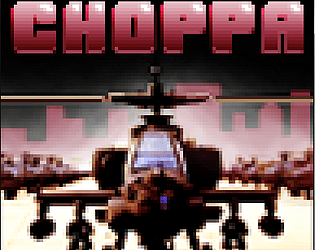 Get to the Choppa